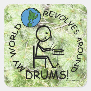 Drums - World Revolves Around Square Sticker
