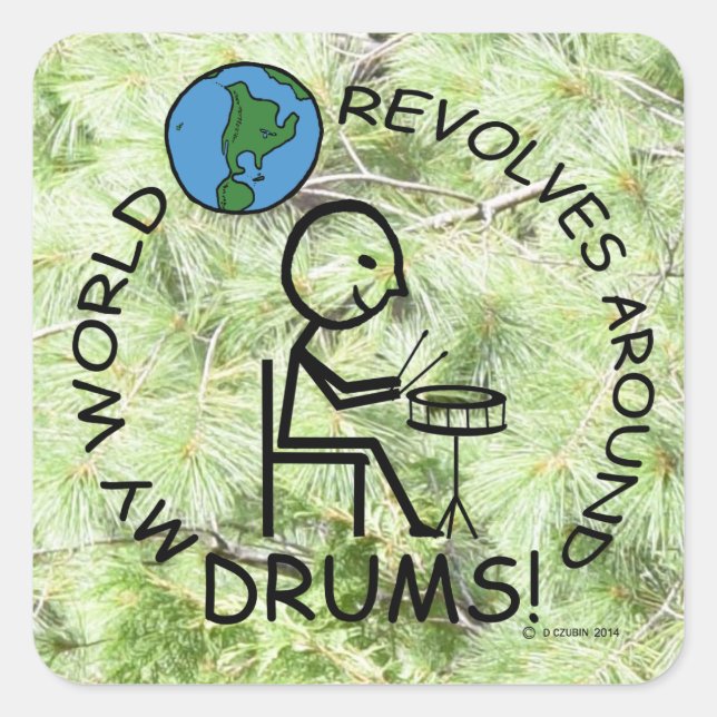 Drums - World Revolves Around Square Sticker (Front)