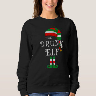 Drunk Elf Family Christmas Matching Pyjamas Group  Sweatshirt