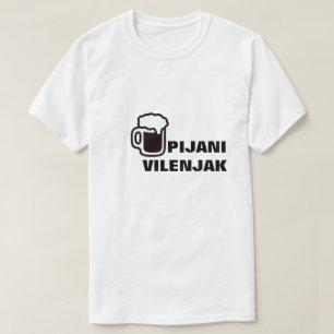 Drunk Elf in Bosnian, Pijani vilenjak T-Shirt