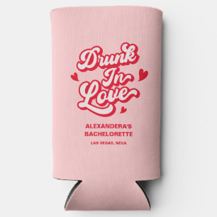 Drunk In Love Bachelorette Seltzer Can Cooler