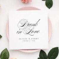 Drunk in Love Fancy Script Personalised Wedding