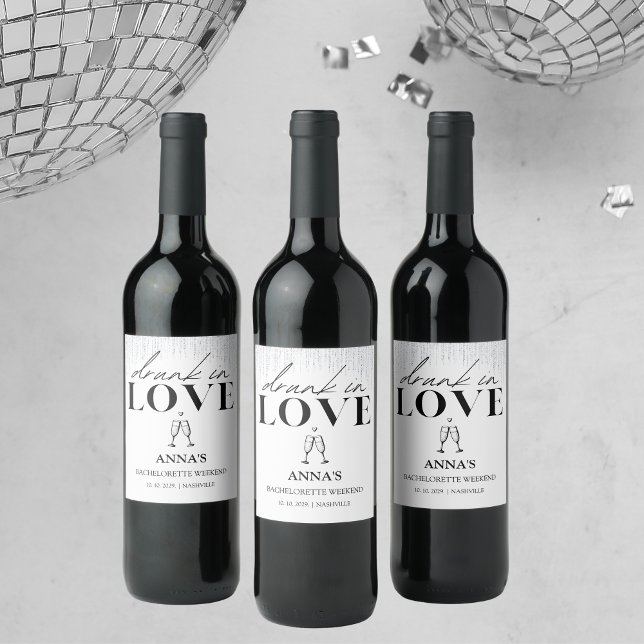 Drunk in Love Glitter Bachelorette Wine Label (Creator Uploaded)