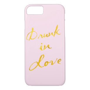 Drunk in Love iPhone 7 Case - pink & gold