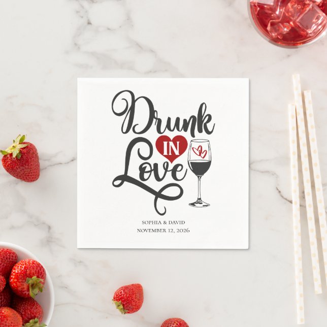 Drunk in Love Script Wedding  Napkin (Insitu)