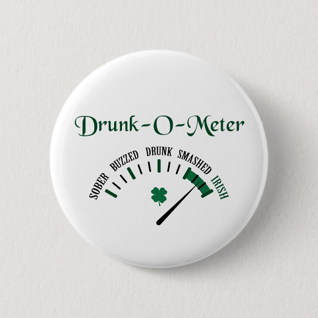 Drunk Metre 6 Cm Round Badge (Front)