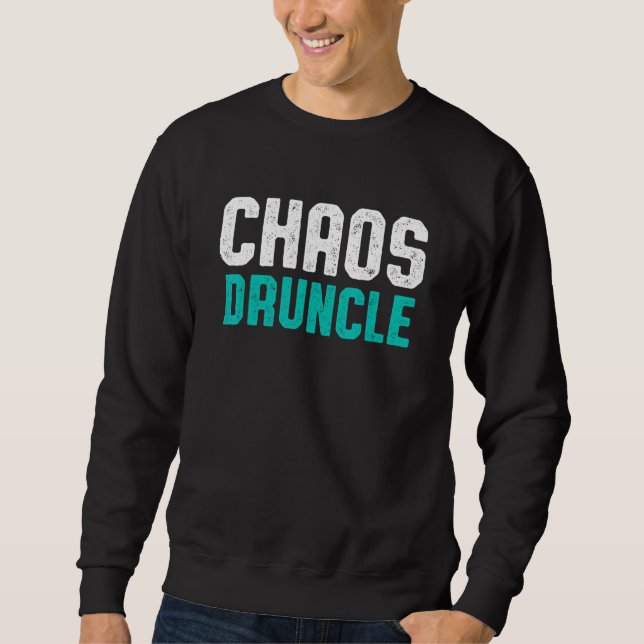 Drunk Uncle Drinking Druncle _28 Sweatshirt (Front)