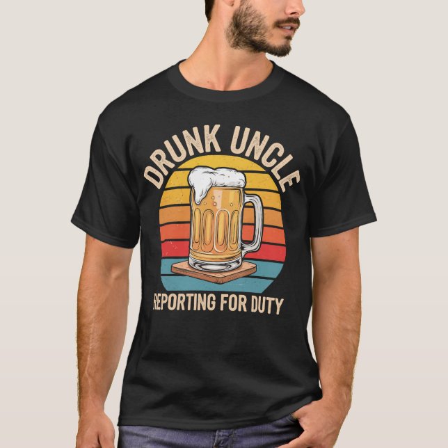 Drunk Uncle Reporting For Duty Retro Sunset T-Shirt (Front)