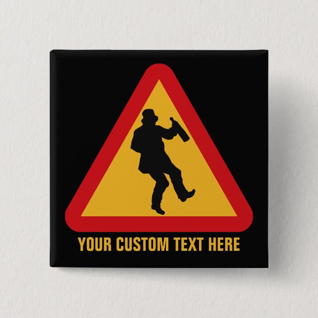 Drunk Warning custom button (Front)