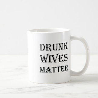 Drunk Wives Sticker Coffee Mug