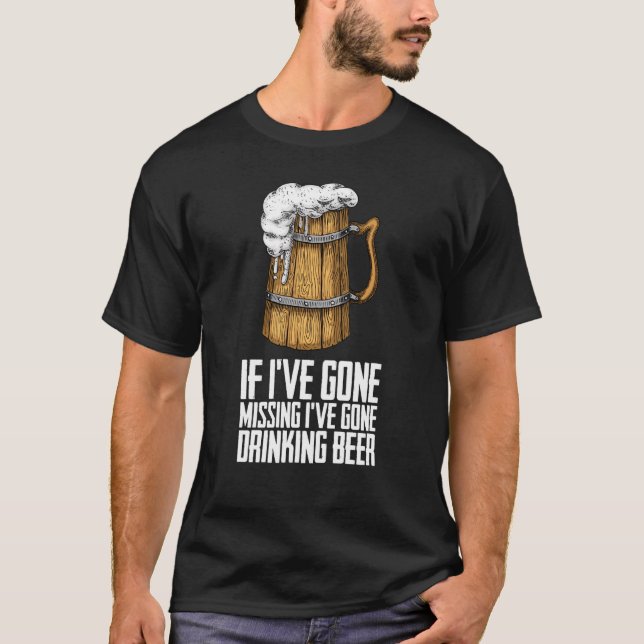 Drunken Beer drinking Drink beer T-Shirt (Front)