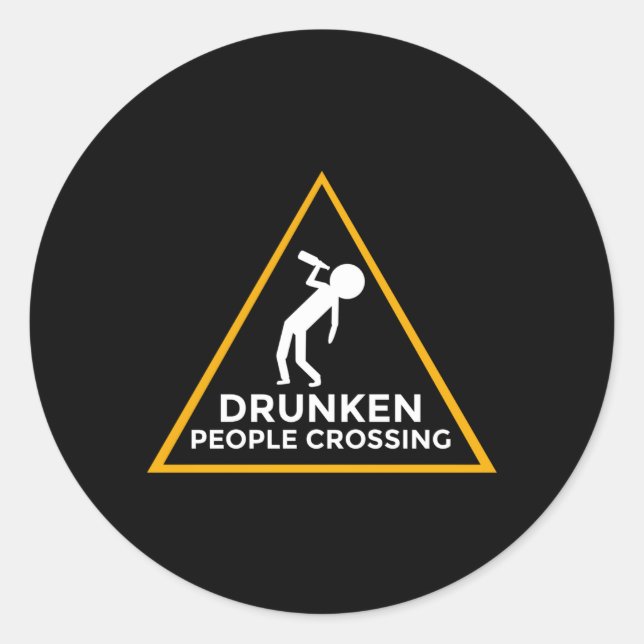 Drunken People Crossing Caution Drunk Traffic Sign Classic Round Sticker (Front)