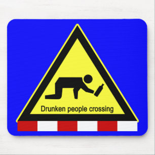 Drunken people crossing ⚠ Thai Sign ⚠ Mouse Pad