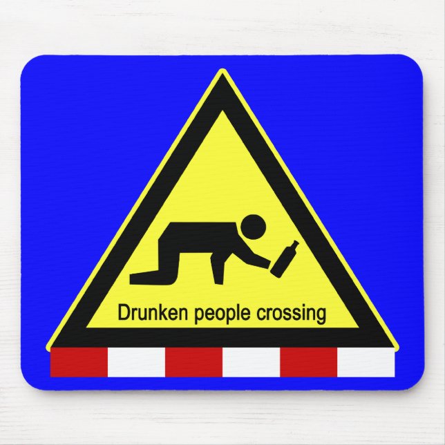 Drunken people crossing ⚠ Thai Sign ⚠ Mouse Pad (Front)