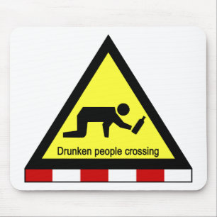 Drunken people crossing ⚠ Thai Sign ⚠ Mouse Pad