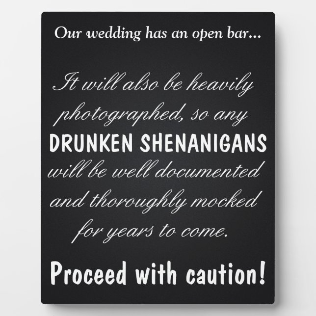 Drunken Shenanigans Plaque (Front)