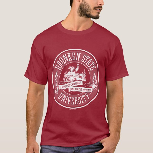 Drunken State University T-Shirt (Front)