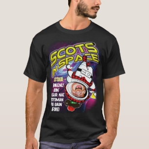 Drunkenly goin' what nae Scotsman has gaun afore T-Shirt