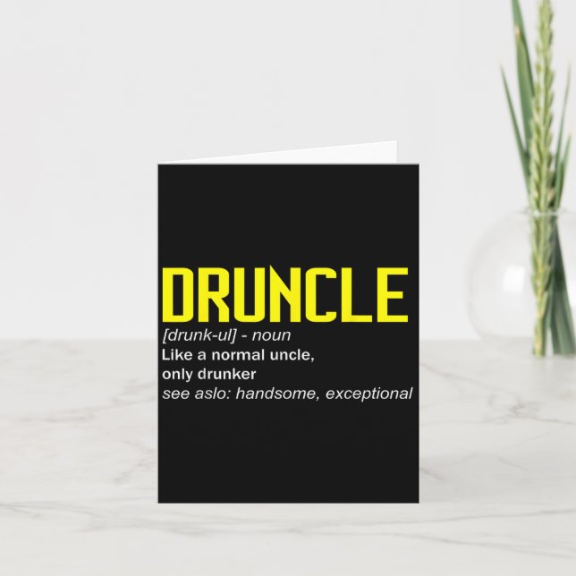 Drunkle Definition Worlds Best Uncle Ever Funny Dr Card (Front)