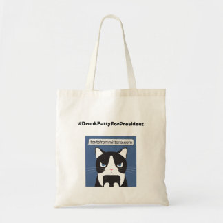 #DrunkPattyForPresident Tote Bag