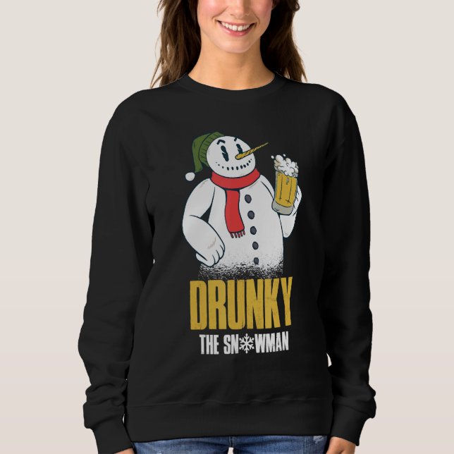 Drunky The Snowman Merry Drunk I'm Christmas  Xmas Sweatshirt (Front)