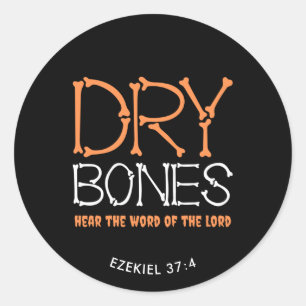 DRY BONES Christian Halloween Classic Round Sticker