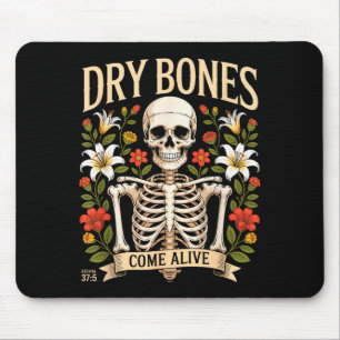 Dry Bones Come Alive - Christian Halloween Christi Mouse Pad