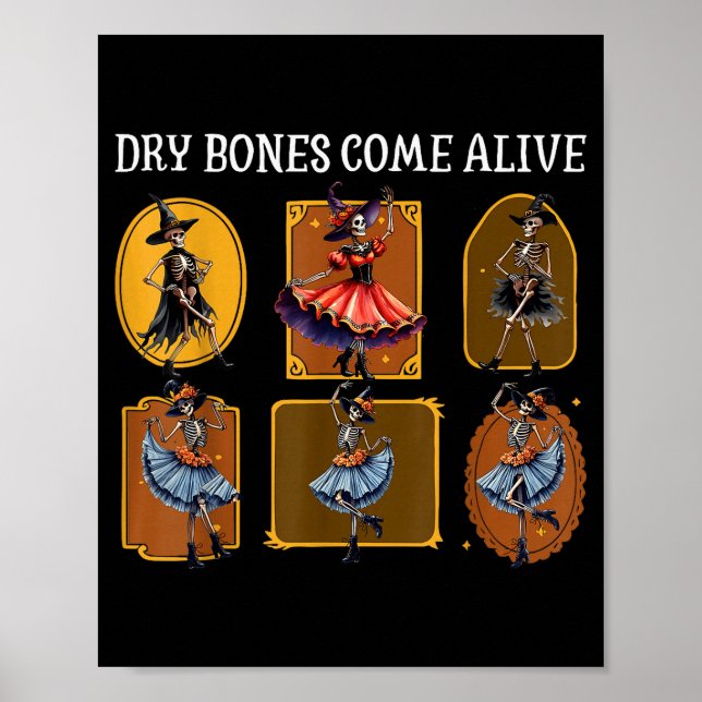 Dry Bones Come Alive Dancing Skeleton Christian Ha Poster (Front)
