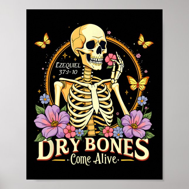 Dry Bones Come Alive Dancing Skeleton Jesus Hallow Poster (Front)