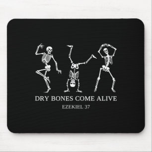 Dry Bones Come Alive Ezekiel 37 Funny Skeleton Hal Mouse Pad