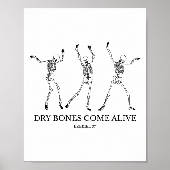 Dry Bones Come Alive Funny Skeleton Dancing 1  Poster (Front)