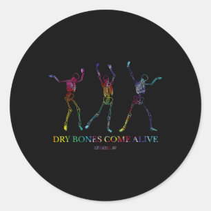 Dry Bones Come Alive Funny Skeleton Dancing 3 Classic Round Sticker
