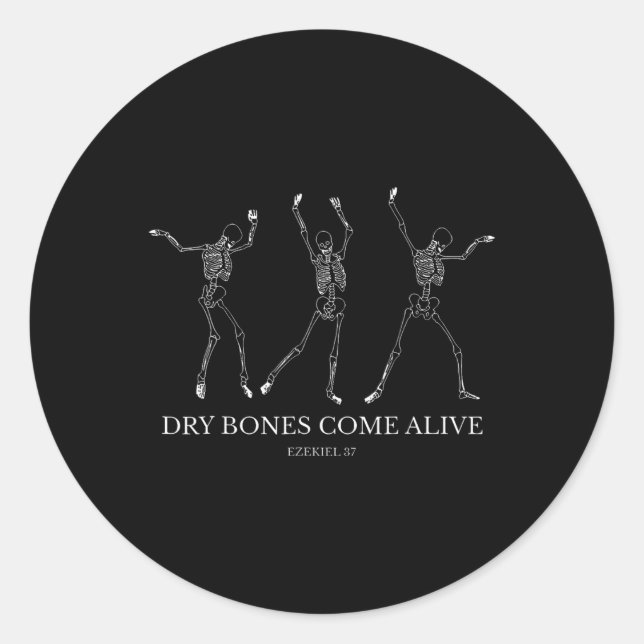 Dry Bones Come Alive Funny Skeleton Dancing Hallow Classic Round Sticker (Front)