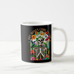 Dry Bones Come Alive Funny Skeleton Floral Christi Coffee Mug