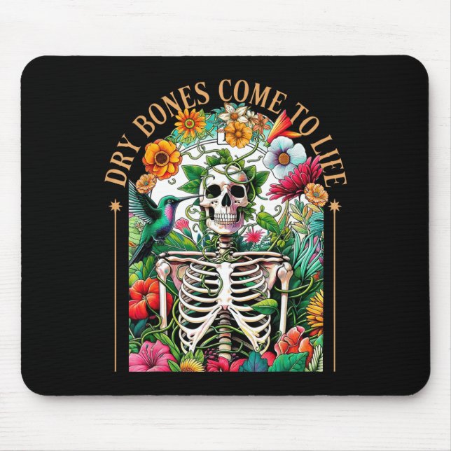 Dry Bones Come Alive Funny Skeleton Floral Christi Mouse Pad (Front)