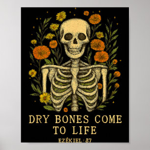 Dry Bones Come To Life Dancing Floral Skeleton Poster