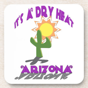 Dry Heat Arizona Coaster