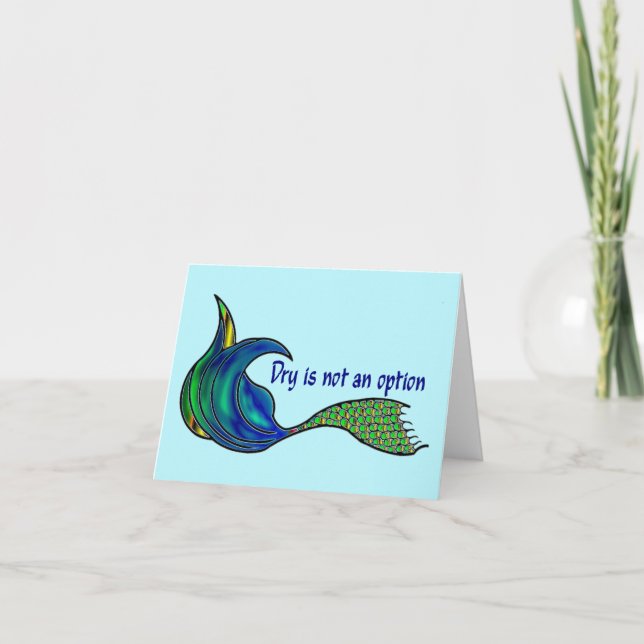 Dry Is Not An Option vivid greens on a Note Card (Front)