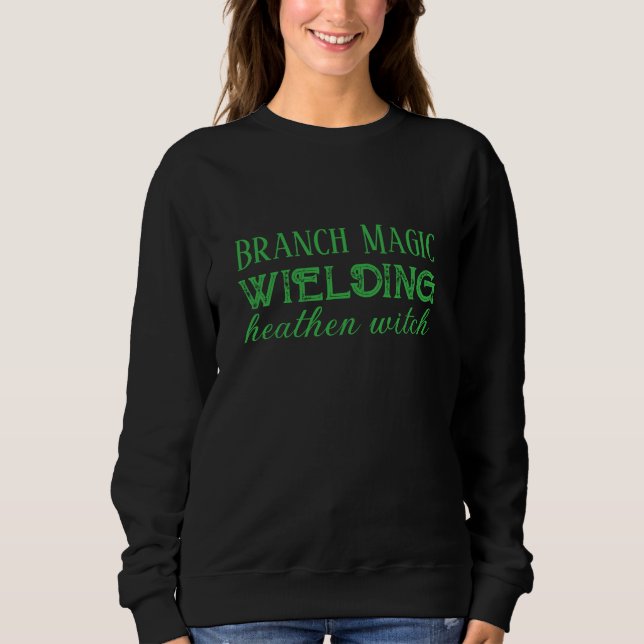 Dryad Branch Magic Witch Sweatshirt (Front)