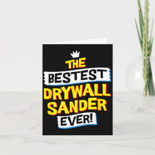 Drywall Sander Job Occupation Funny Sarcastic Card