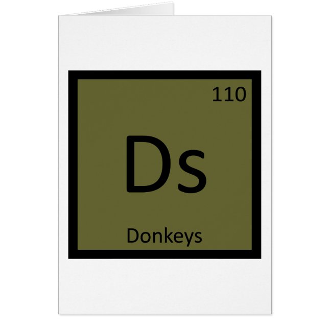 Ds - Donkeys Chemistry Periodic Table Element (Front)