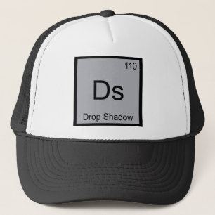 Ds - Drop Shadow Chemistry Element Symbol Art Tee Trucker Hat