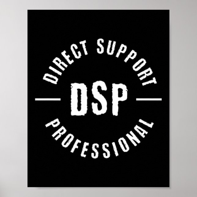 Dsp Direct Support Professional Dsp Nurse  Poster (Front)