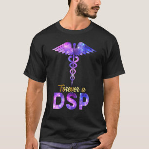 Dsp For Women Nurses Week Nursing School Hated Lov T-Shirt