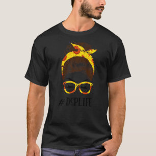 Dsp Life Direct Support Professional Messy Hair Wo T-Shirt