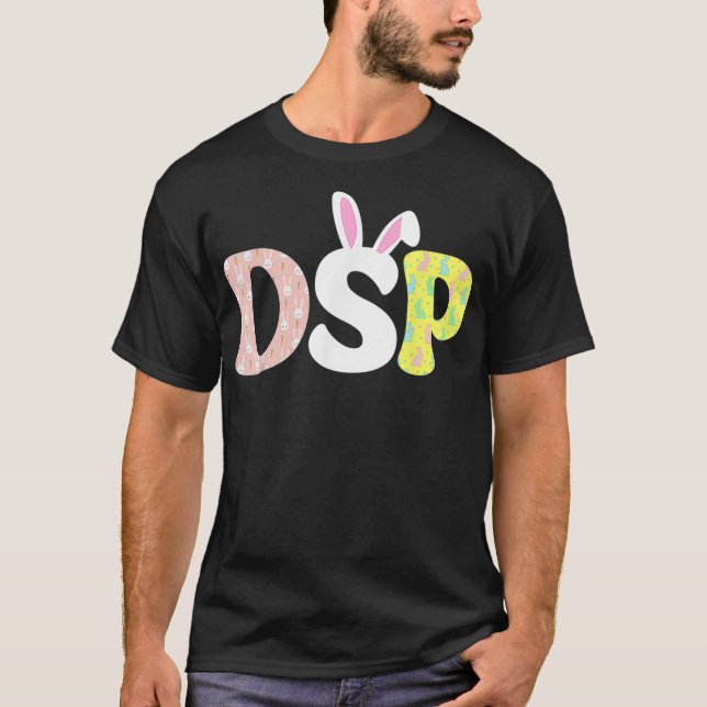 DSP Nurse Life Stethoscope Scrub Easter Day Cute B T-Shirt (Front)