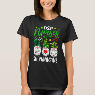 DSP Nurse Love Shenanigans Gnomes Nurse St Patrick T-Shirt