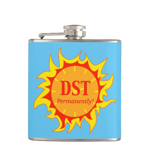 DST Permanently - Daylight Savings Time Hip Flask (Front)