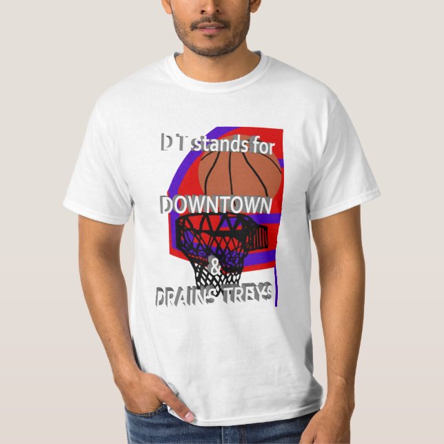 DT Stands for T-Shirt (Front)