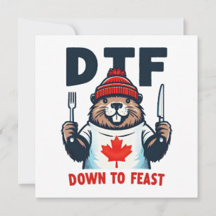 DTF Down To Feast  Card